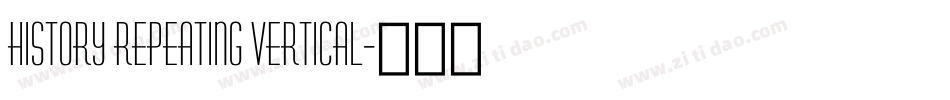 History Repeating Vertical字体转换